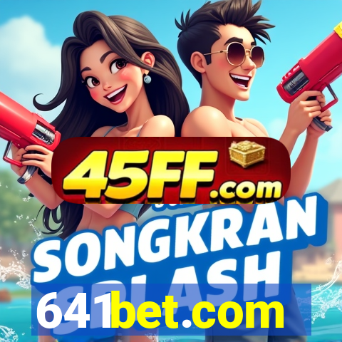 641bet.com