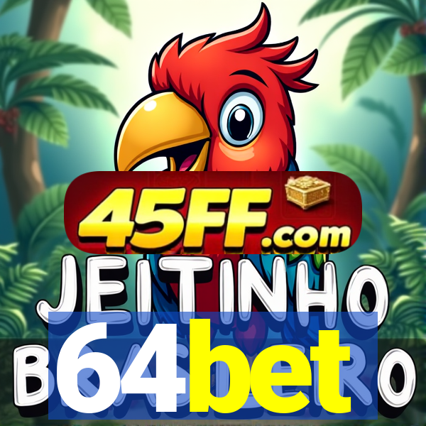 64bet