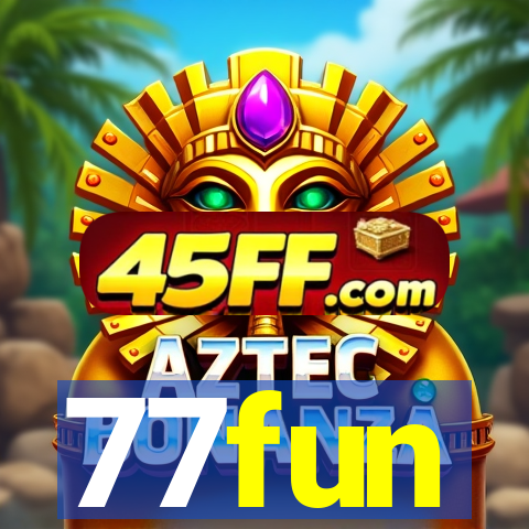 77fun