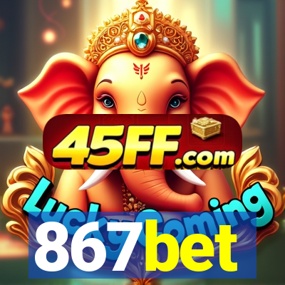 867bet