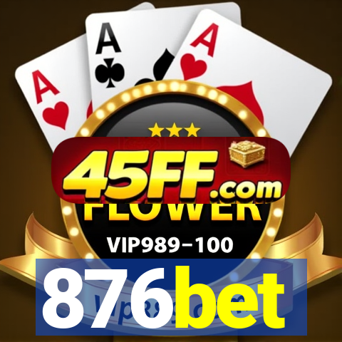 876bet