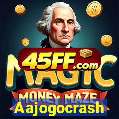 Aajogocrash