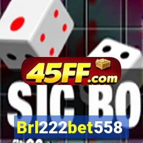 Brl222bet558