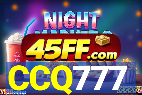 CCQ777