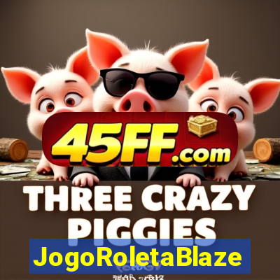 JogoRoletaBlaze