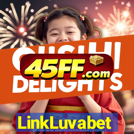 LinkLuvabet
