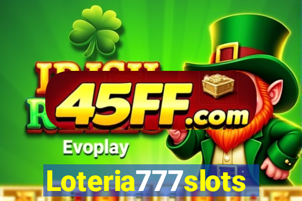 Loteria777slots