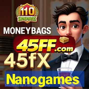 Nanogames
