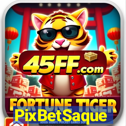 PixBetSaque