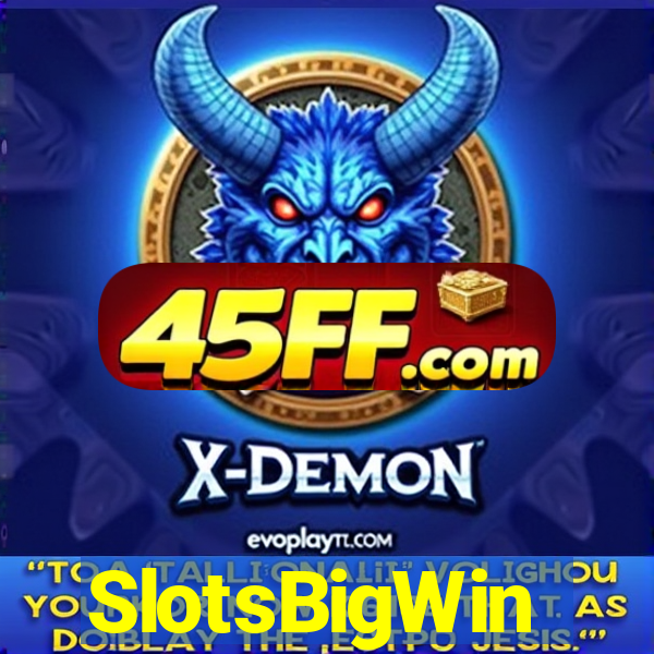 SlotsBigWin