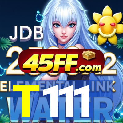 T111