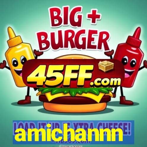 amichannn