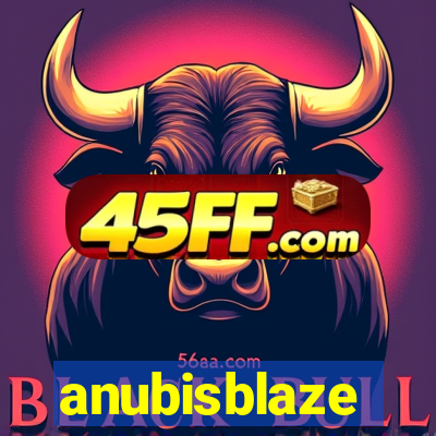 anubisblaze