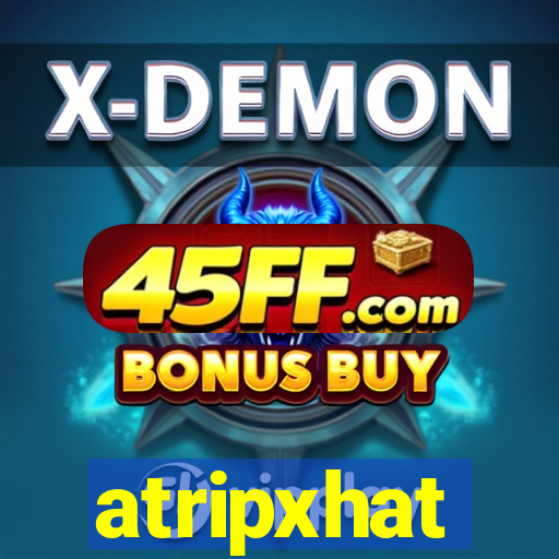 atripxhat