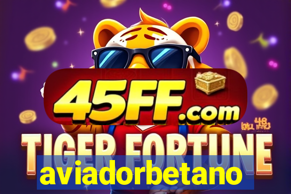 aviadorbetano