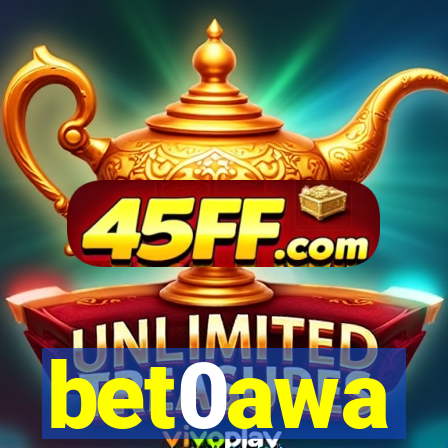 bet0awa
