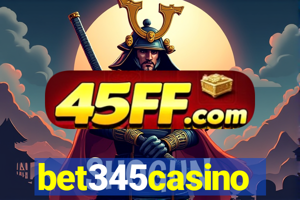 bet345casino