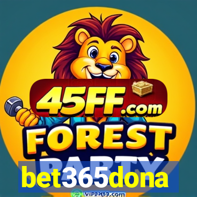 bet365dona