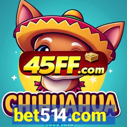 bet514.com