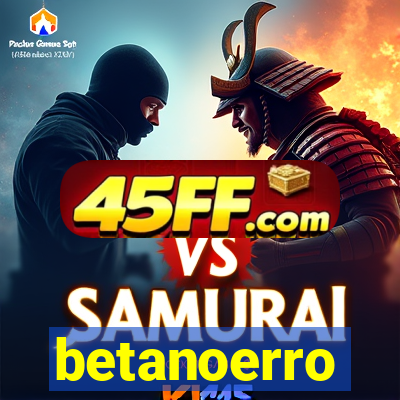 betanoerro