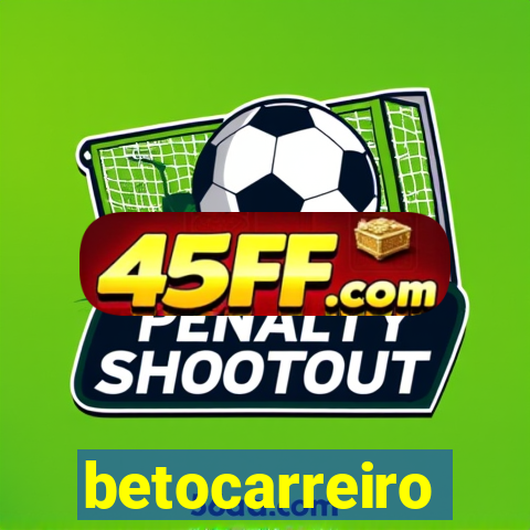 betocarreiro
