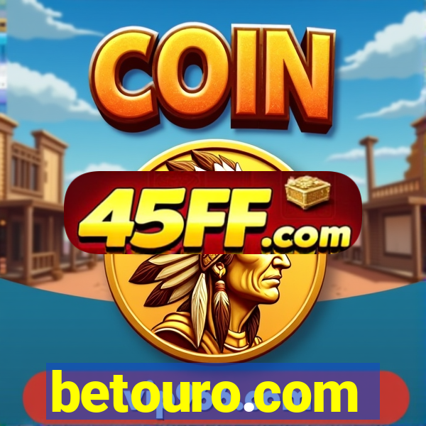 betouro.com