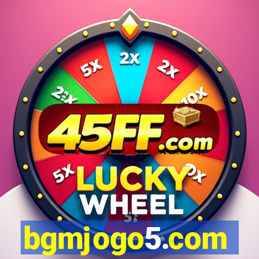 bgmjogo5.com