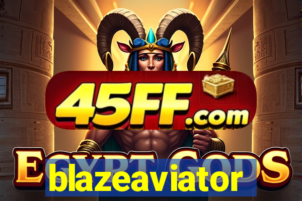 blazeaviator