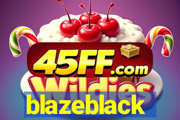 blazeblack
