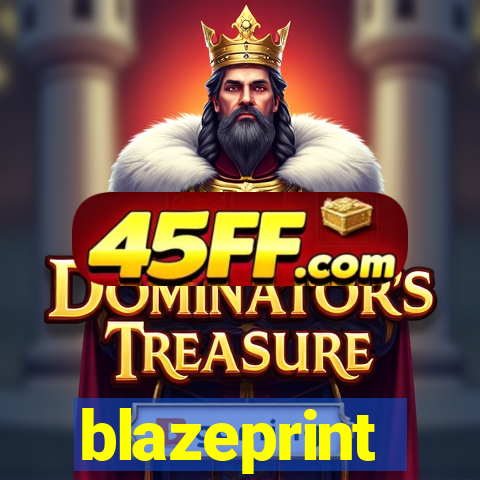blazeprint