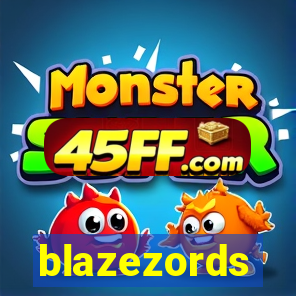 blazezords