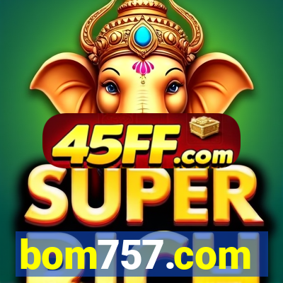 bom757.com
