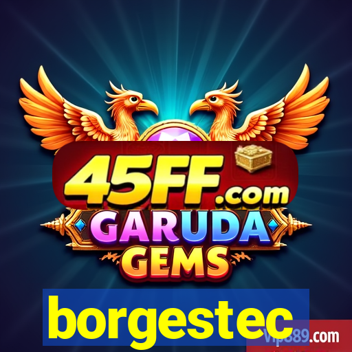 borgestec