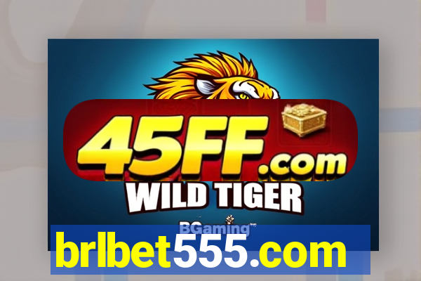 brlbet555.com