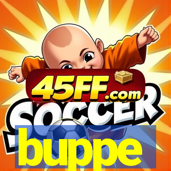 buppe
