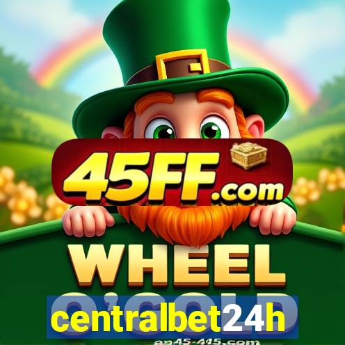 centralbet24h