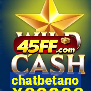 chatbetano