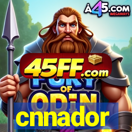 cnnador