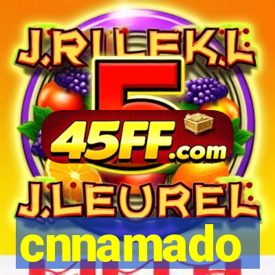 cnnamado