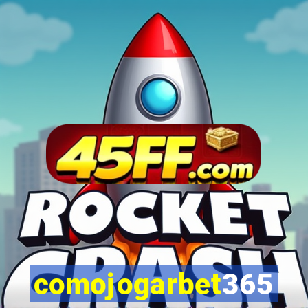 comojogarbet365