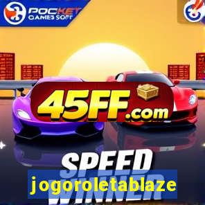 jogoroletablaze