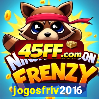 jogosfriv2016