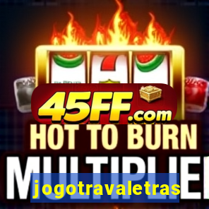 jogotravaletras