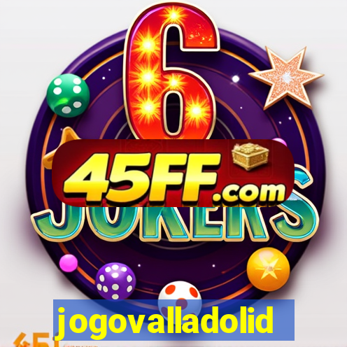 jogovalladolid