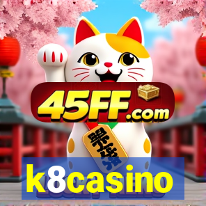 k8casino