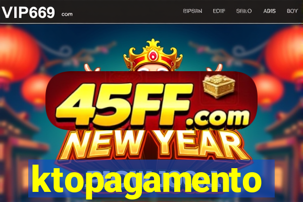 ktopagamento