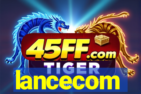 lancecom
