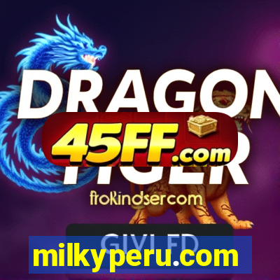 milkyperu.com