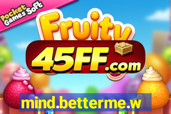 mind.betterme.world