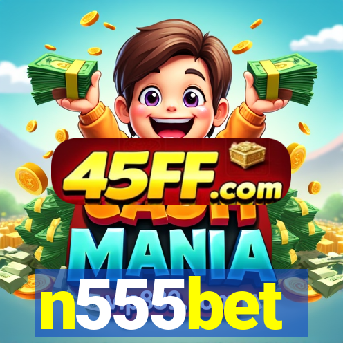 n555bet